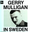 Mulligan,gerry - In Sweden - Vinyl Record