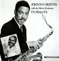 Griffin,johnny / Morris,joe - Fly Mr Fly - Vinyl Record