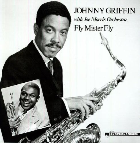 Griffin,johnny / Morris,joe - Fly Mr Fly - Vinyl Record