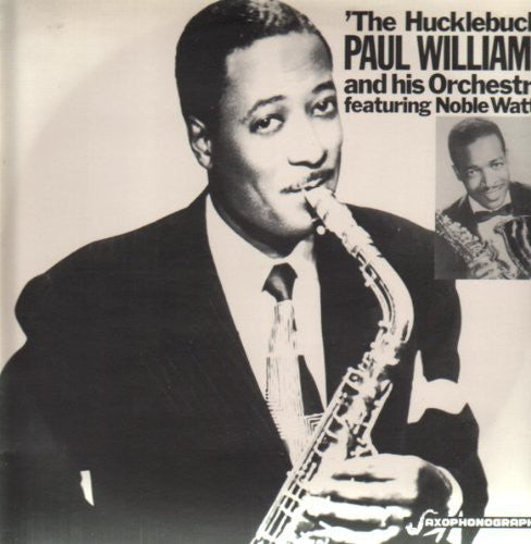 Williams,paul - Hucklebuck - Vinyl Record