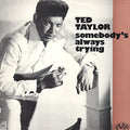 Taylor,ted - Sombeody's Always Trying - Vinyl Record