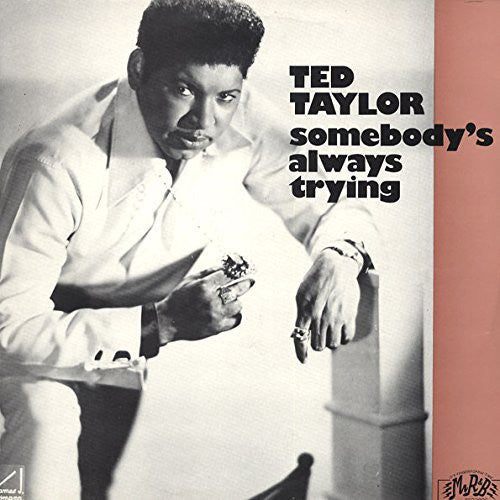 Taylor,ted - Sombeody's Always Trying - Vinyl Record