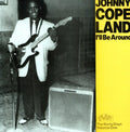 Copeland,johnny - Ill Be Around - Vinyl Record