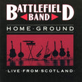 Battlefield Band - Home Ground Live - Music CD