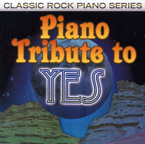 Piano Tribute - Piano Tribute To Yes - Music CD