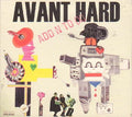 Add N To X - Avant Hard - Music CD