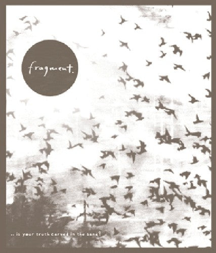 Fragment. - Is Your Truth Carved In The Sand? - Music CD