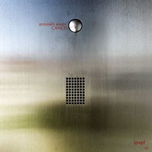 Antonelli Electr - Cancel - Vinyl Record
