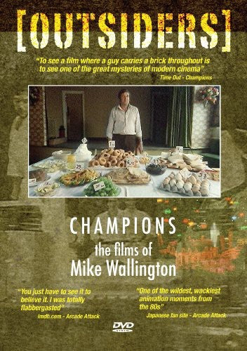 Outsiders: Champions: Films Of Mike Wallington - Outsiders: Champions: Films Of Mike Wallington - DVD