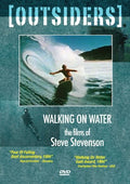 Outsiders: Walking On Water: Steve Stevenson - Outsiders: Walking On Water: Steve Stevenson - DVD