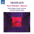 Messiaen / Bruun / Hyldig - 3 Melodies Harawi - Music CD
