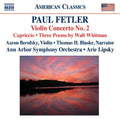 Fetler / Berofsky / Ann Arbor Sym Orch / Lipsky - Violin Concerto No 2: Capriccio Three Poems Walt - Music CD