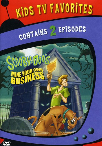 Scooby Doo: Mine Your Own Business - Tv Favorites - Scooby Doo: Mine Your Own Business - Tv Favorites - DVD