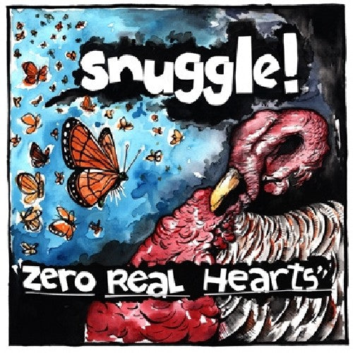Snuggle - Zero Real Hearts - Vinyl Record
