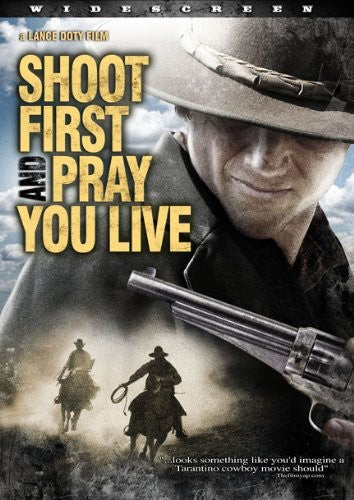 Shoot First & Pray You Live - Shoot First & Pray You Live - DVD
