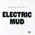 Waters,muddy - Electric Mud - Music CD