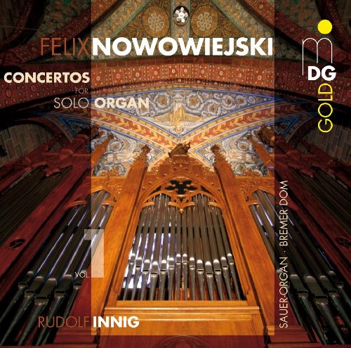 Nowowiejski / Innig - Concertos For Solo Organ 1 - Music CD