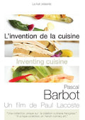 Inventing Cuisine: Pascal Barbot - Inventing Cuisine: Pascal Barbot - DVD