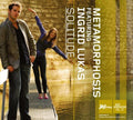 Metamorphosis / Lukes,ingrid - Solitude - Music CD