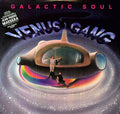 Venus Gang - Galactic Soul - Vinyl Record