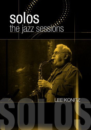 Konitz,lee - Solos: Jazz Sessions - DVD