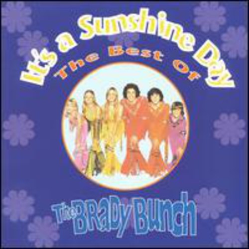 Brady Bunch - It's A Sunshine Day - Best Of The Brady Bunch - Music CD