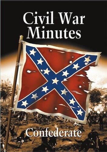 Civil War Minutes 1 & 2: Confederate - Civil War Minutes 1 & 2: Confederate - DVD