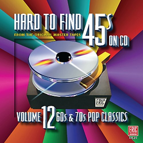 Hard-to-find 45s 12: 60s & 70s Pop Classics / Var - Hard-to-find 45s 12: 60s & 70s Pop Classics / Var - Music CD