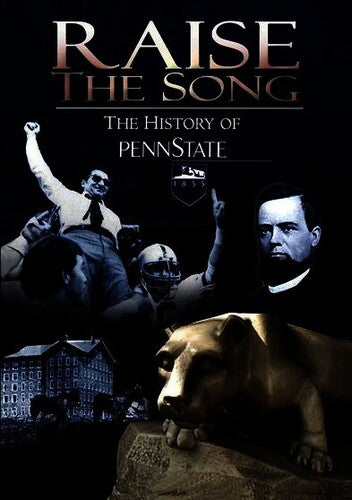 Raise The Song: The History Of Penn State - Raise The Song: The History Of Penn State - DVD