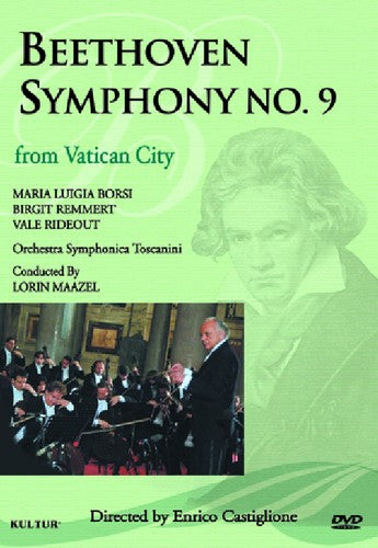Beethoven / Borsi / Remmert / Maazel - Symphony No 9 From Vatican City - DVD