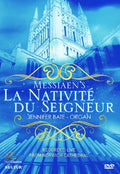 Messiaen / Bate - La Nativite Du Seigneur - DVD