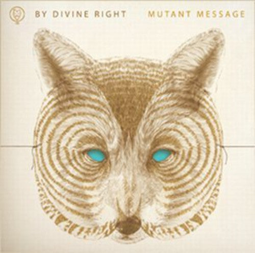 By Divine Right - Mutant Message - Vinyl Record