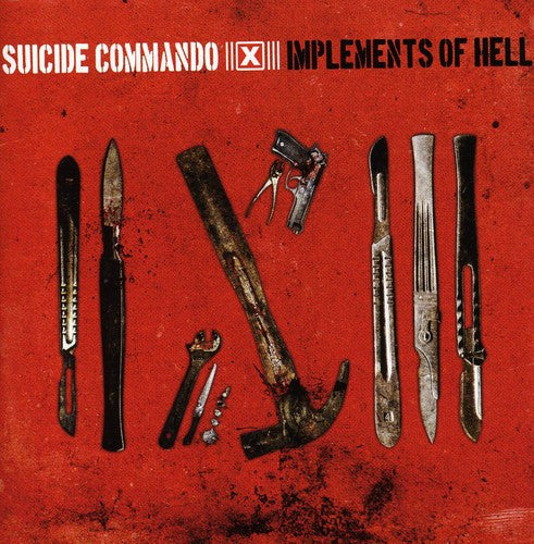 Suicide Commando - Implements Of Hell - Music CD