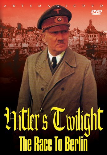 Hitler's Twlight: Race To Berlin - Hitler's Twlight: Race To Berlin - DVD