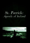 St Patrick: Apostle Of Ireland - St Patrick: Apostle Of Ireland - DVD