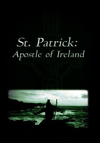 St Patrick: Apostle Of Ireland - St Patrick: Apostle Of Ireland - DVD