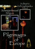 Pilgrimages Of Europe 5: Kalwaria Zebrzydowska - Pilgrimages Of Europe 5: Kalwaria Zebrzydowska - DVD
