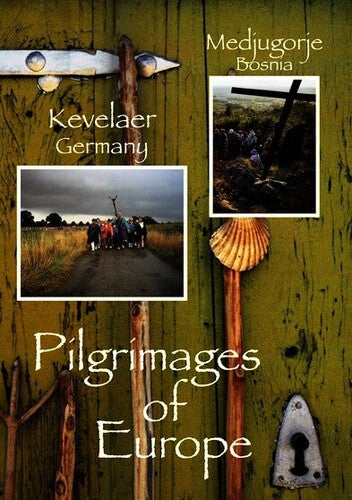 Pilgrimages Of Europe 6: Kevelaer Germany Medjuqor - Pilgrimages Of Europe 6: Kevelaer Germany Medjuqor - DVD