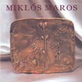 Maros,miklos - Miklos Maros - Music CD