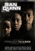 San Quinn - San Quinn: From A Boy To A Man - DVD