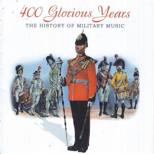 400 Glorious Years: History Of / Var - 400 Glorious Years: History Of / Var - Music CD