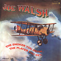 Walsh,joe - Smoker You Drink The Player You Get - Music CD