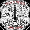 Turner,frank - Poetry Of The Deed - Vinyl Record