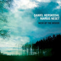 Herskedal,daniel / Neset,marius - Neck Of The Woods - Music CD