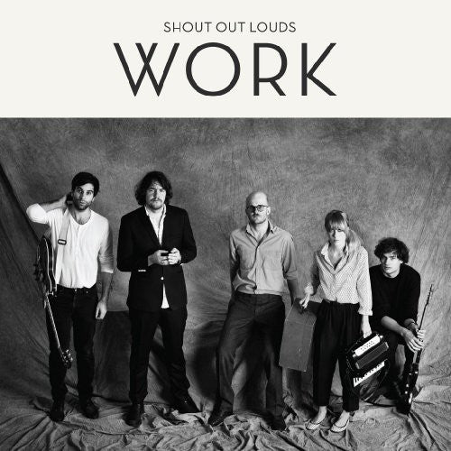 Shout Out Louds - Work - Music CD