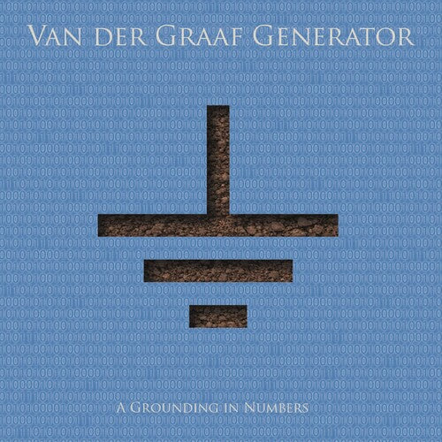 Van Der Graaf Generator - Grounding In Numbers - Music CD