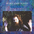 Erickson,roky - Holiday Inn Tapes - Vinyl Record