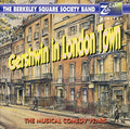 Pritchett & Thornley / Berkeley Square Band - Gershwin In London Town - Music CD