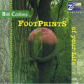Collins,bill - Footprints Of Your Life - Music CD