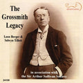 Grossmith / Berger / Tillett - Grossmith Legacy - Music CD